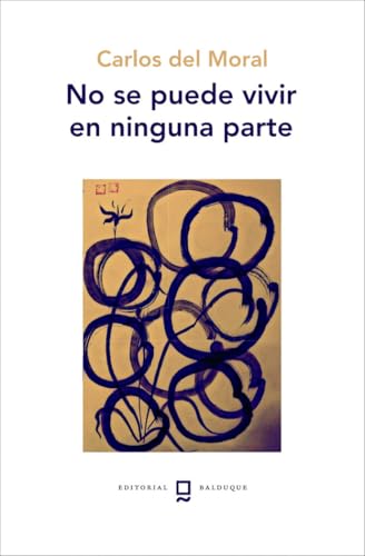 NO SE PUEDE VIVIR EN NINGUNA PARTE