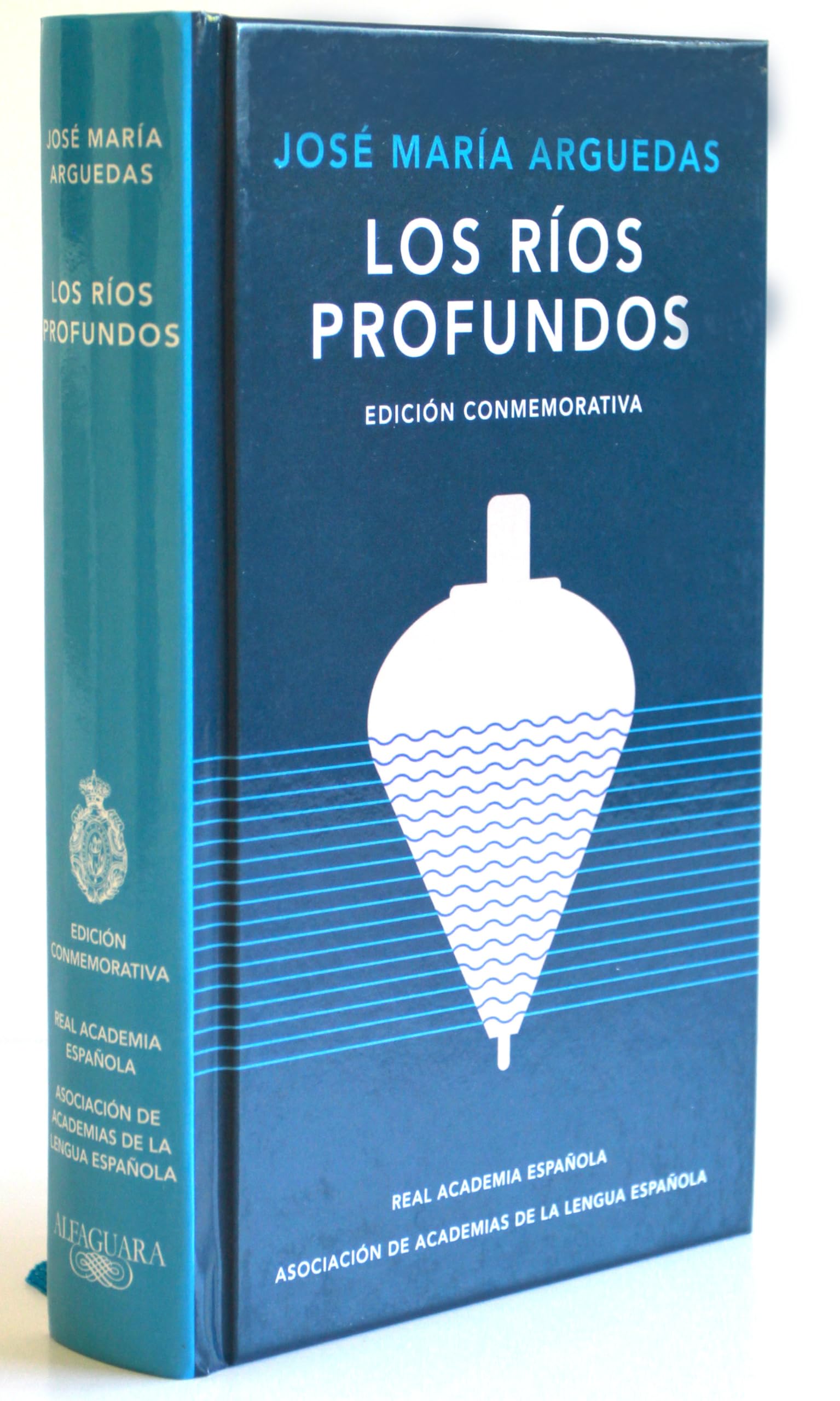 Los ríos profundos (Edición conmemorativa de la RAE y la ASALE)
