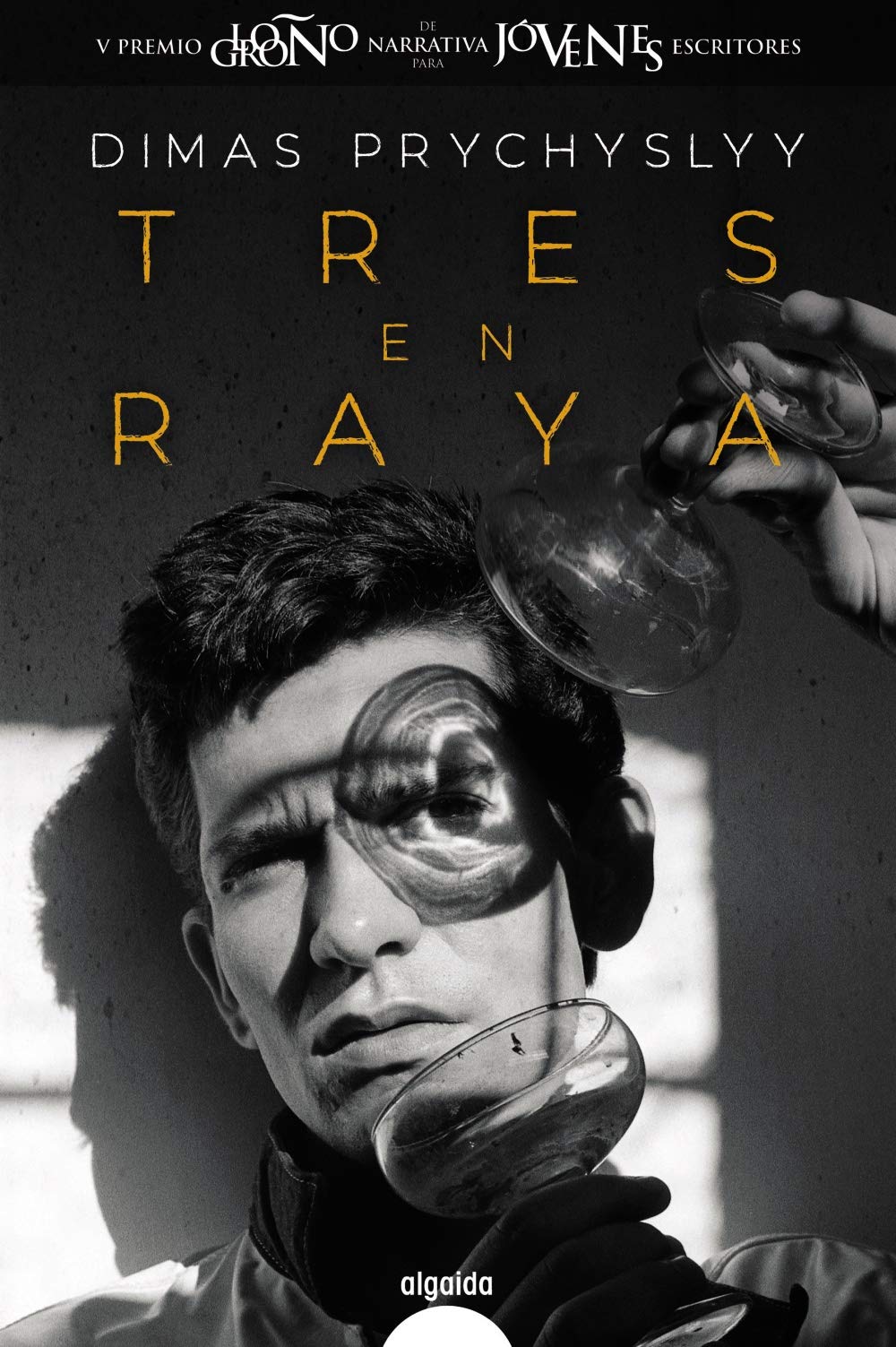 Tres en raya (ALGAIDA LITERARIA - PREMIO LOGROÑO DE NOVELA)