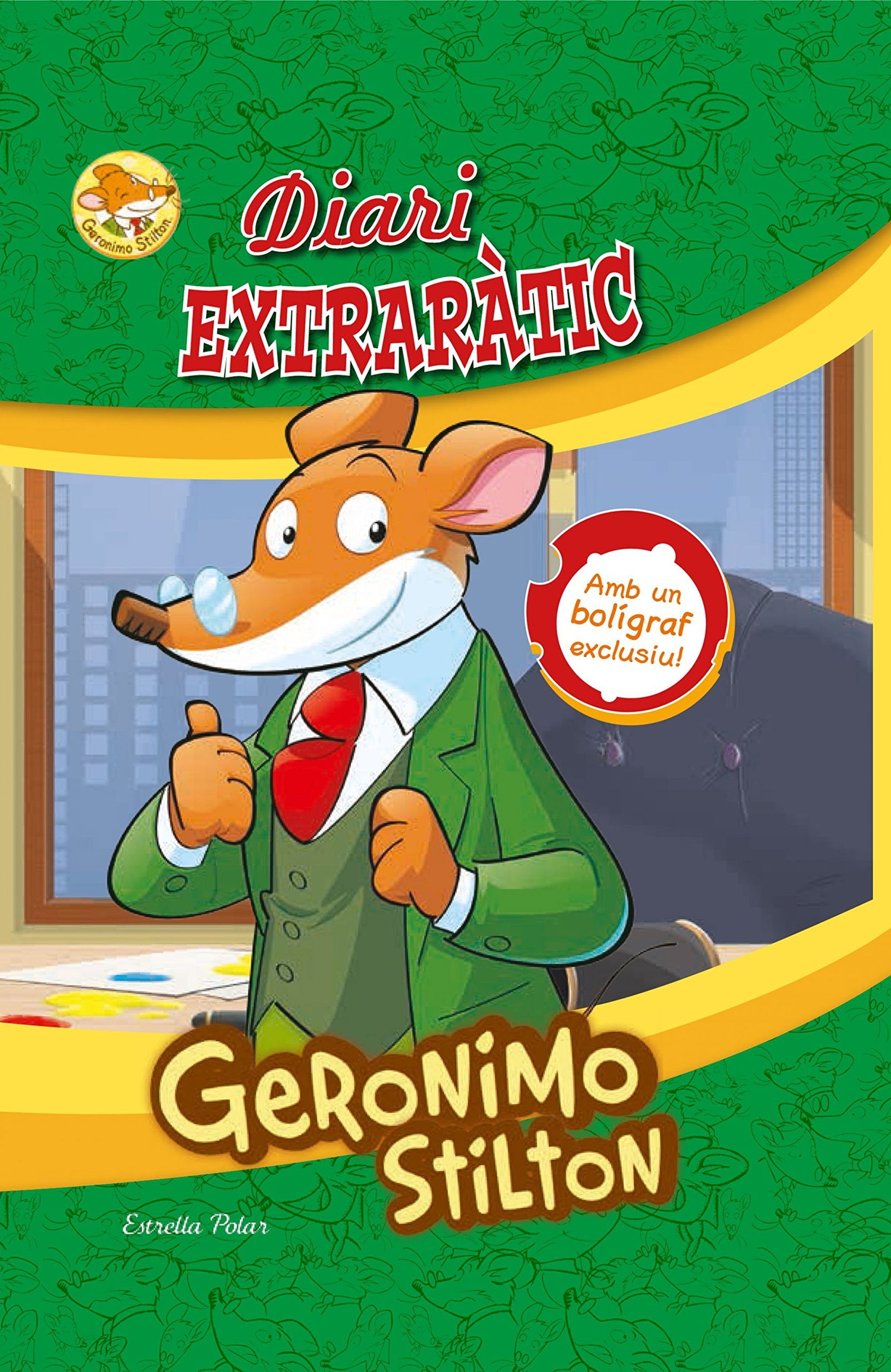 Geronimo Stilton. Diari extraràtic: Amb un bolígraf exclusiu
