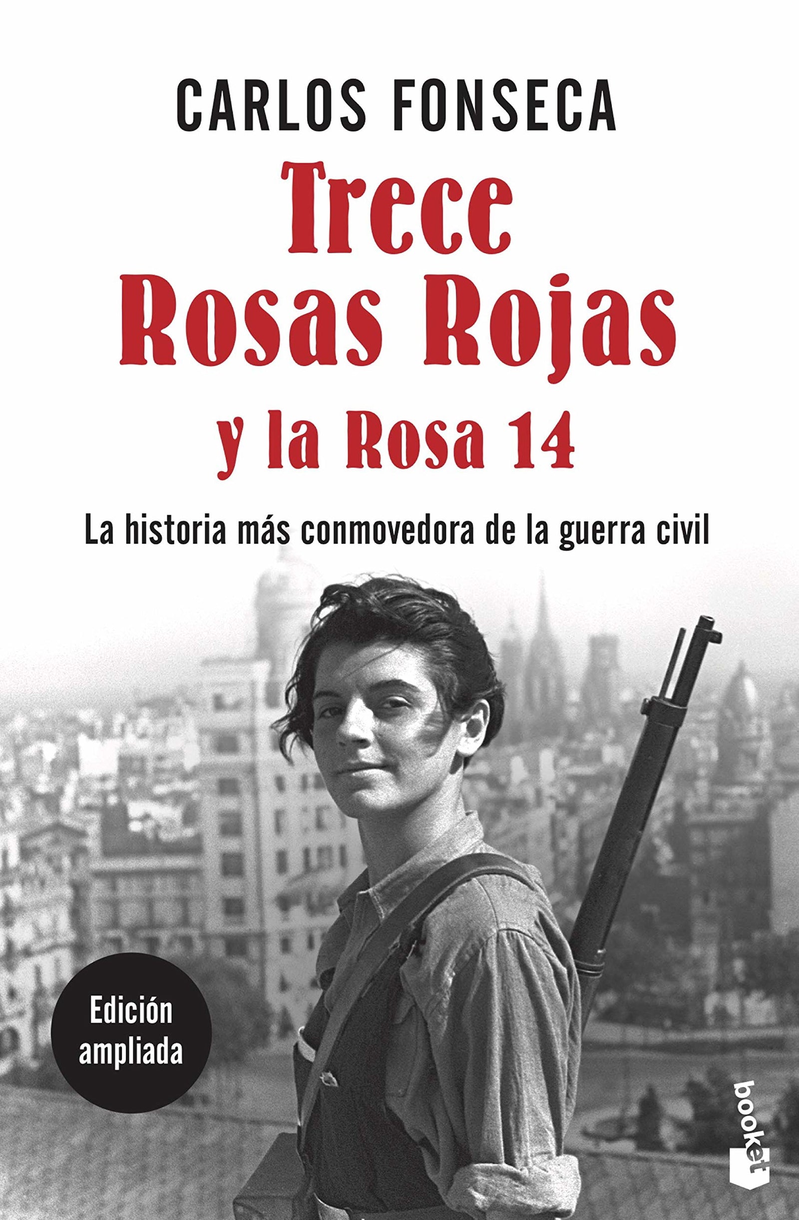 Trece Rosas Rojas y la Rosa catorce (Historia)