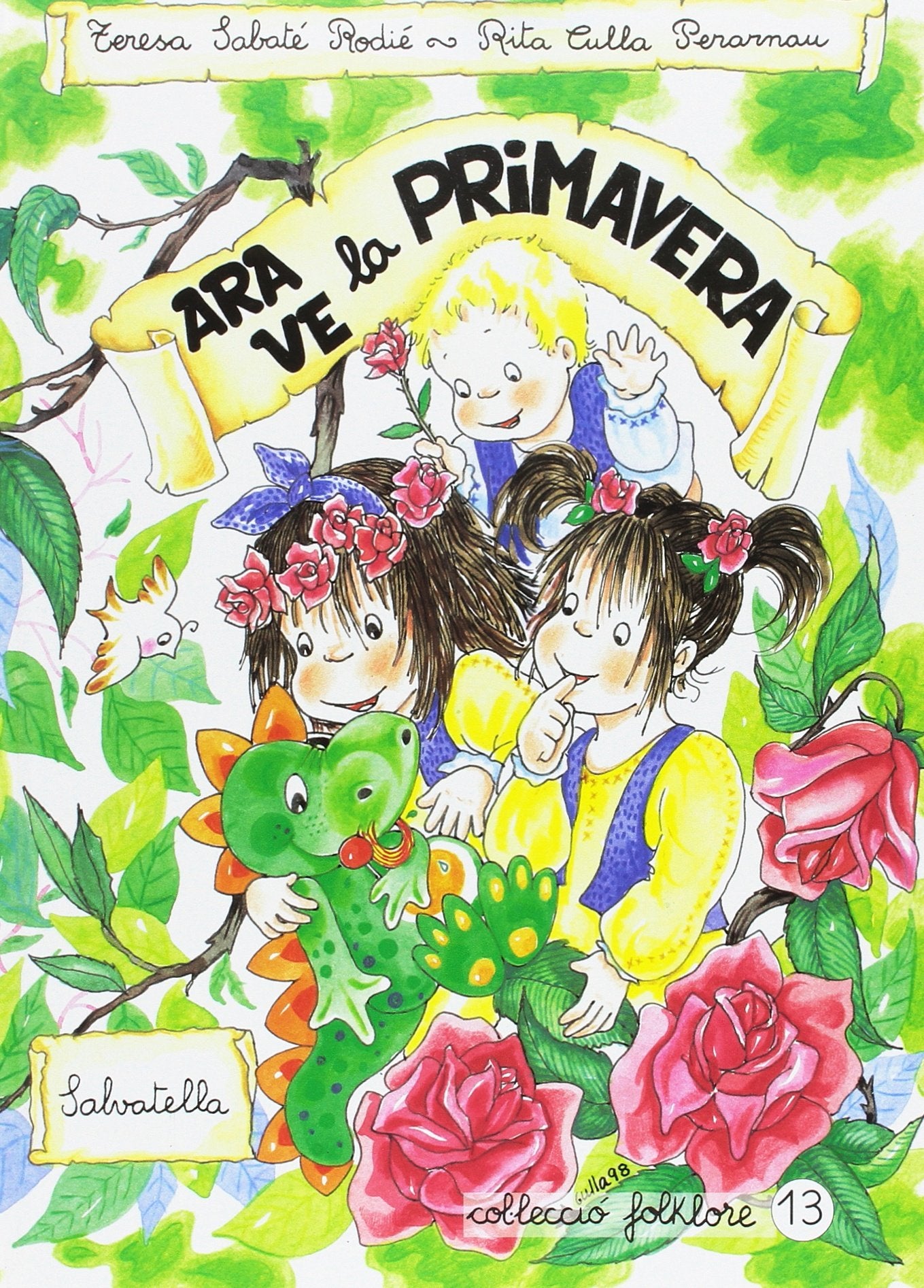 Ara ve la primavera: Folklore 13