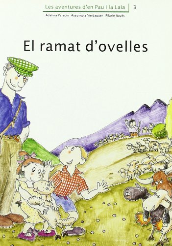 El ramat d'ovelles (Les aventures d'en Pau i la Laia)