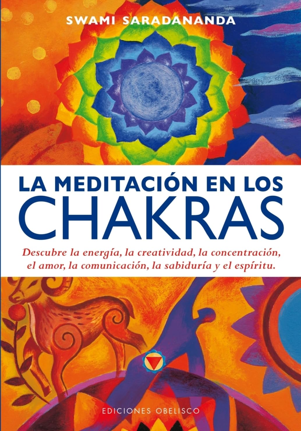 Meditación En Los Chakras, La (SALUD Y VIDA NATURAL)