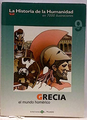 Grecia. El Mundo Homérico