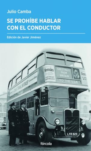 Se prohíbe hablar con el conductor: 70 (Periplos)
