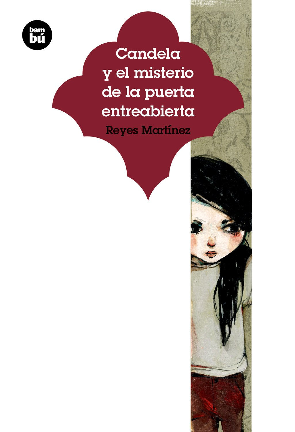 Candela y el misterio de la puerta entreabierta (Jóvenes Lectores)