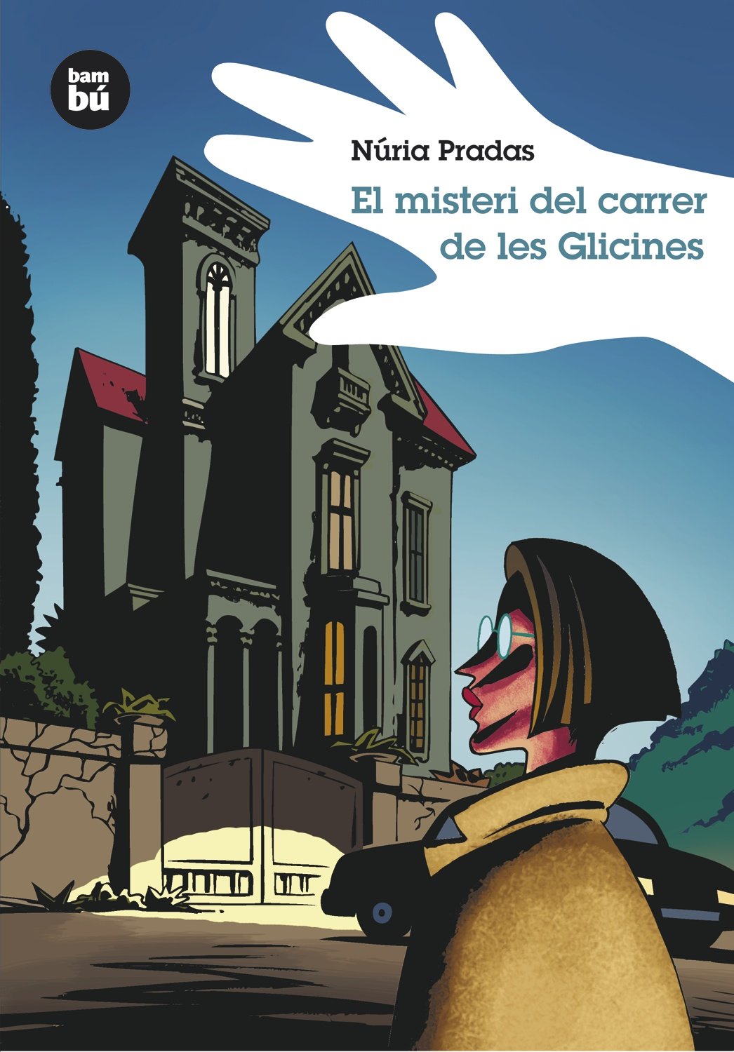 El misteri del carrer de les Glicines: 1 (Grans Lectors)