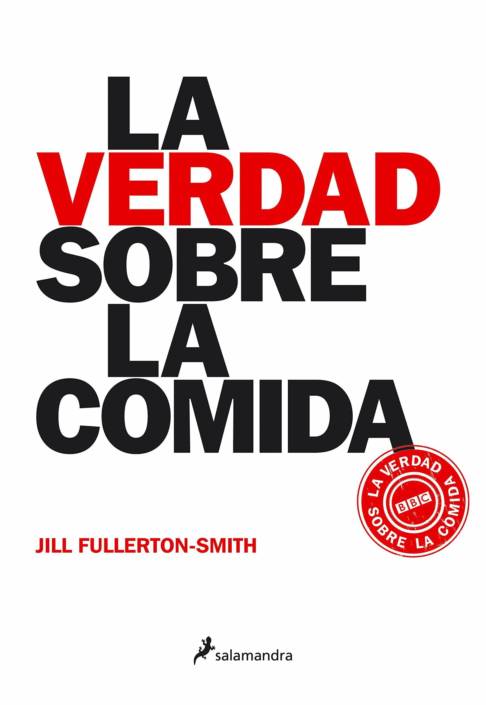 La verdad sobre la comida (No-ficción)