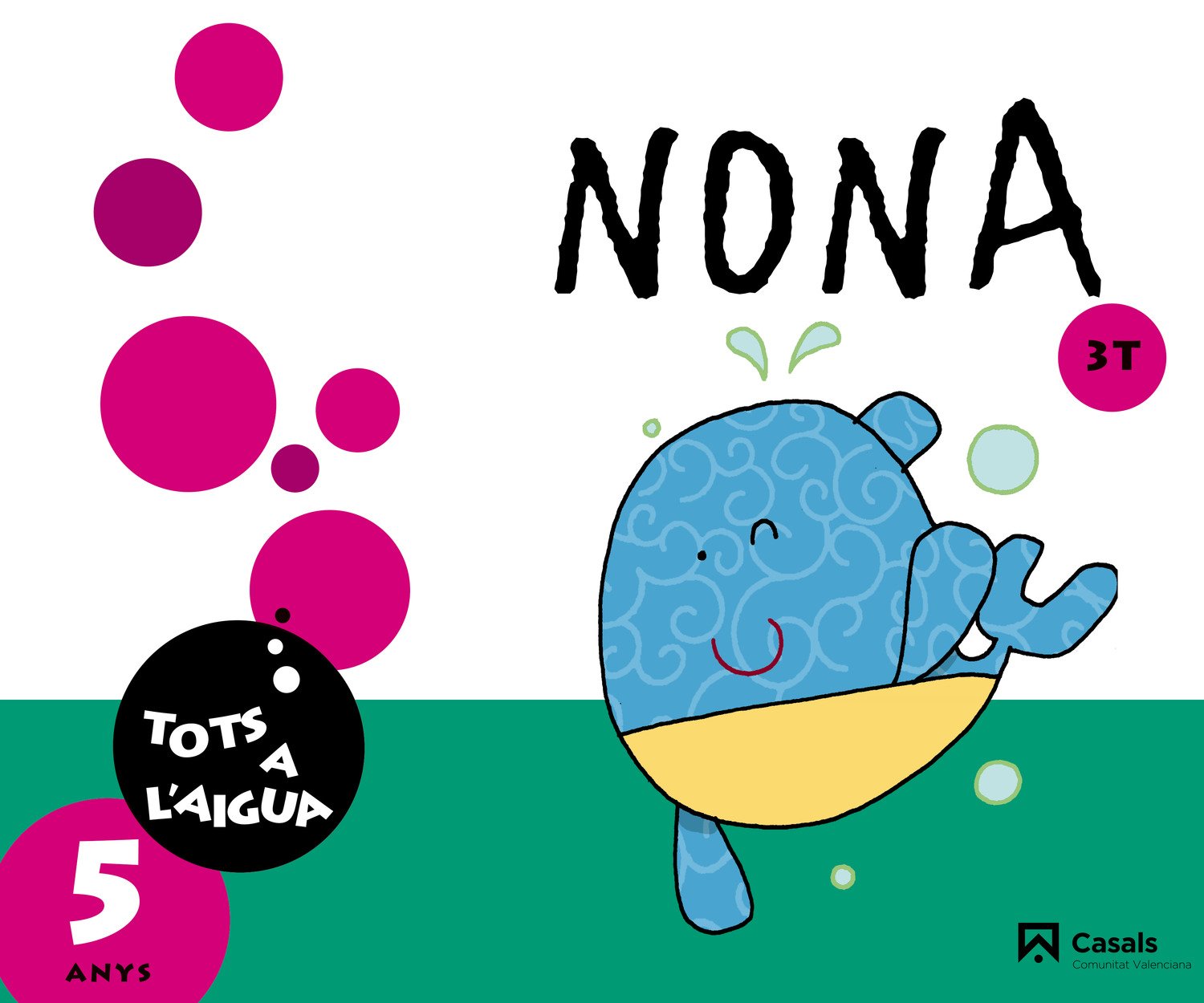 Nona 5 anys. 3r trimestre. Tots a l'aigua (Comunitat Valenciana) - 9788421853887