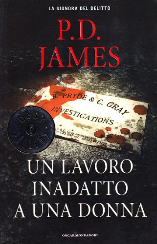 Un lavoro inadatto a una donna (Oscar bestsellers)