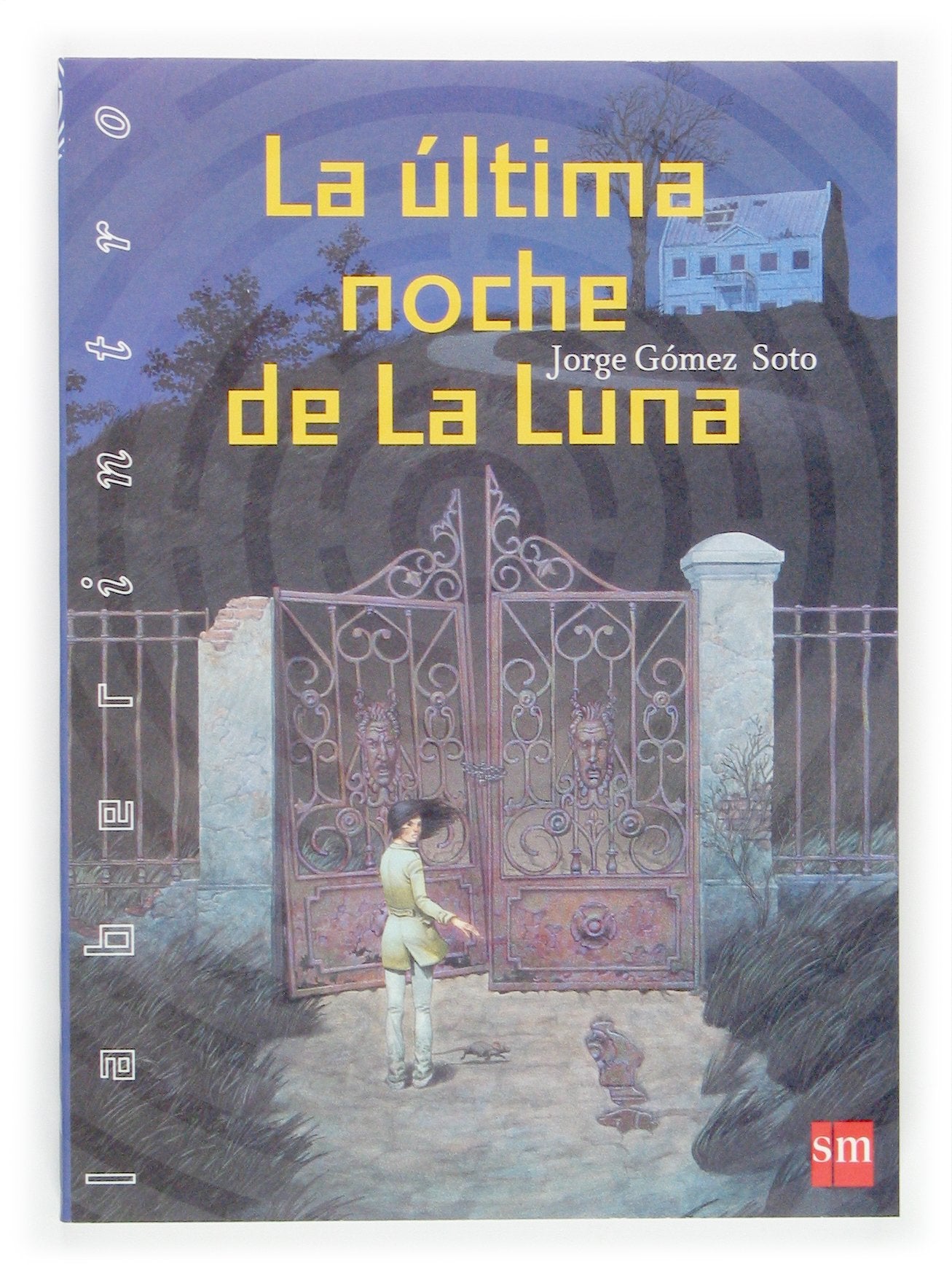 La última noche de la Luna: 2 (Laberintro)