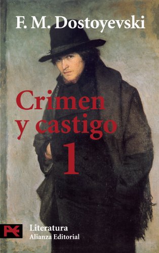 Crimen y castigo, 1 (El Libro De Bolsillo - Literatura)