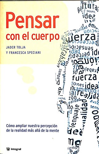 Pensar con el cuerpo