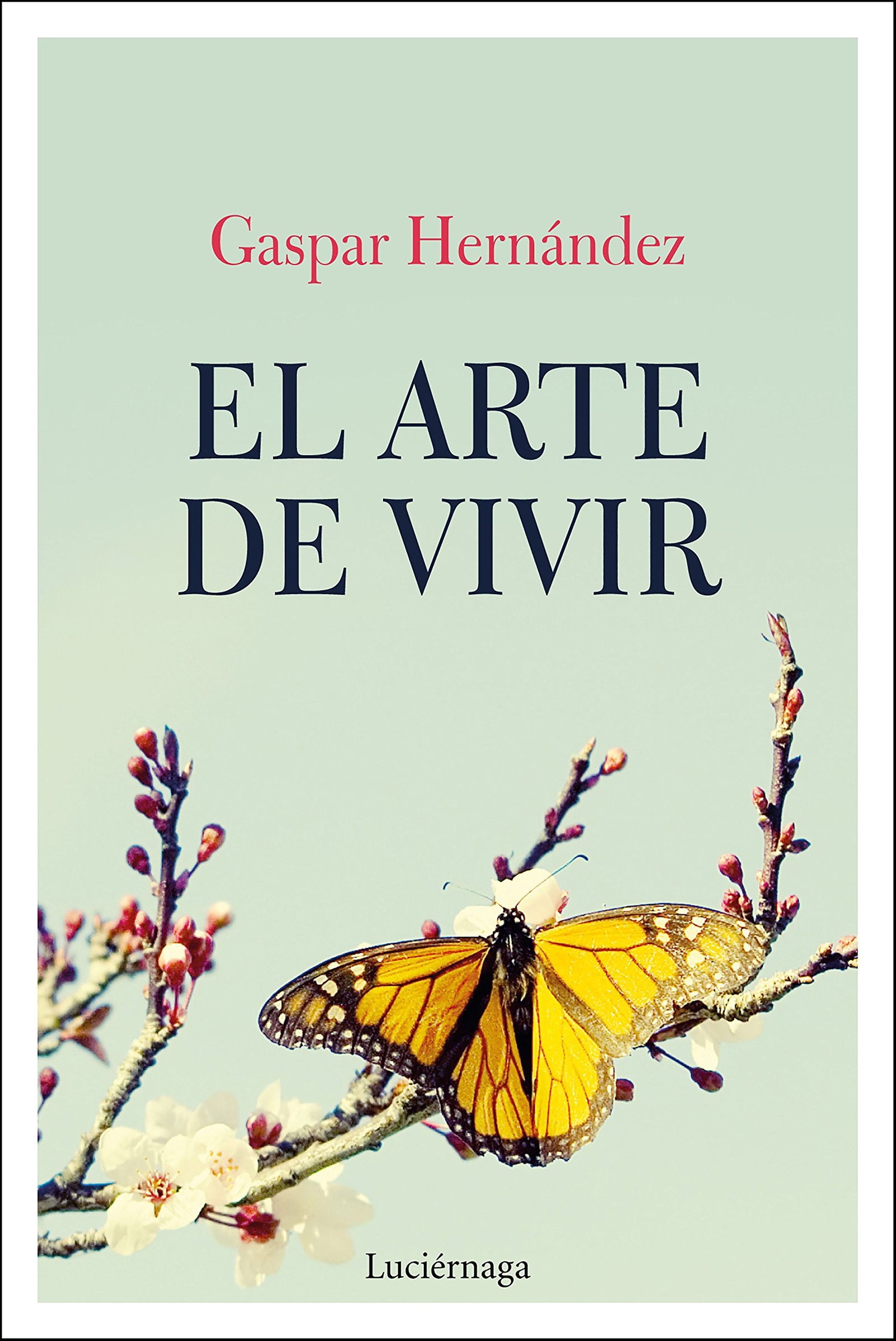 El arte de vivir (LIBROS DE CABECERA)