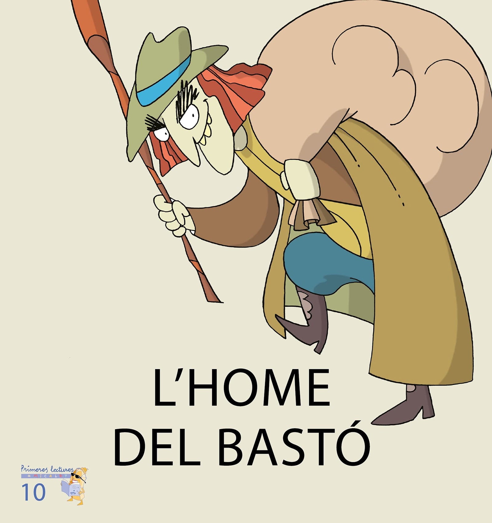 L home del bastó (Primeres Lectures de Micalet (versió Majúscula)) - 9788476608609: 10