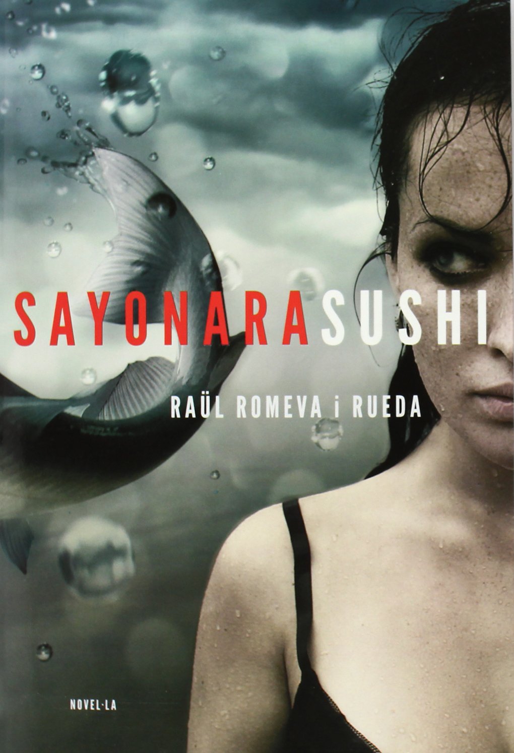 Sayonara Sushi (edició en català) (Narrativa catalana)
