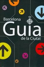 2007 Barcelona - Guia de la Ciutat