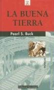 LA BUENA TIERRA (Coleccion 