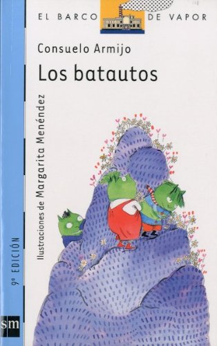 Los batautos / Greens Beings
