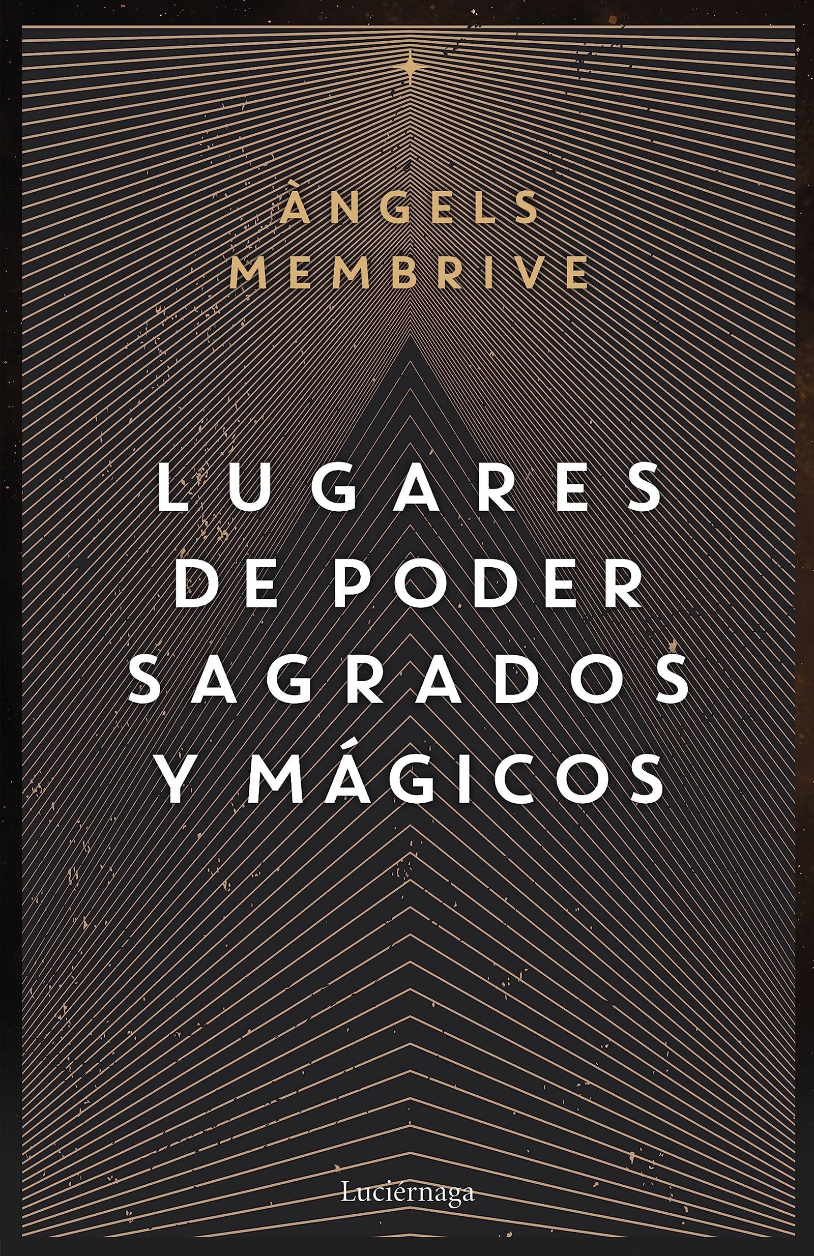 Lugares de poder sagrados y mágicos (ENIGMAS Y CONSPIRACIONES)