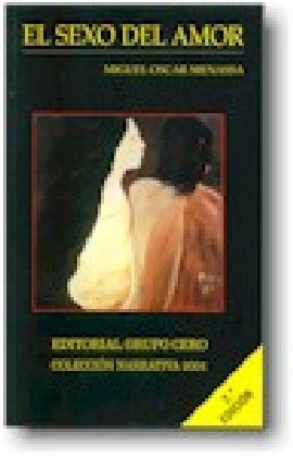 El sexo del amor (Narrativa 2001)