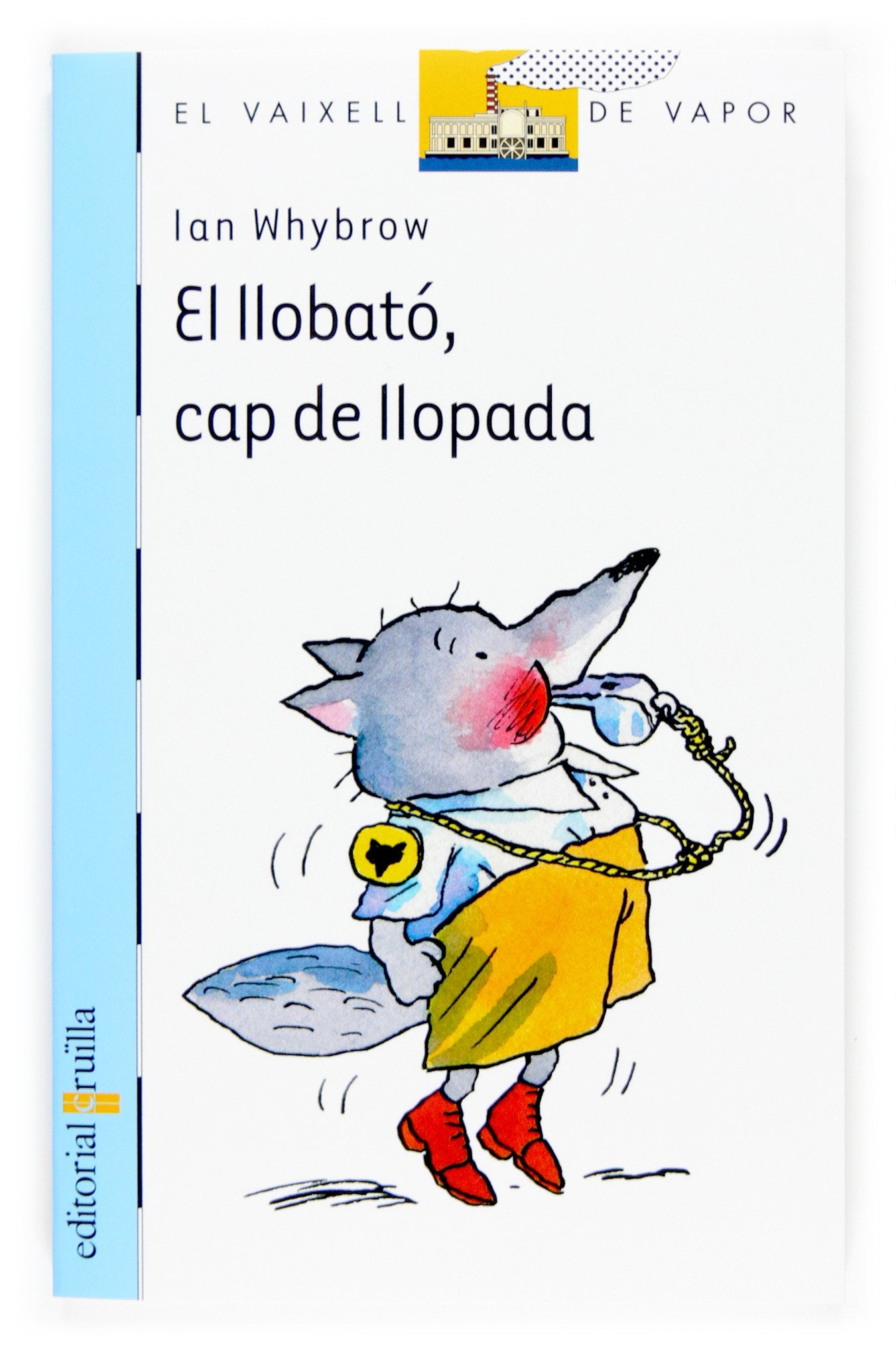 El llobató, cap de llopada: 140 (El Barco de Vapor Azul)