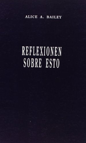 Reflexionen Sobre Esto