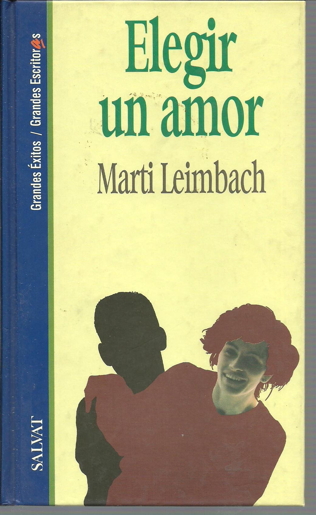 ELEGIR UN AMOR