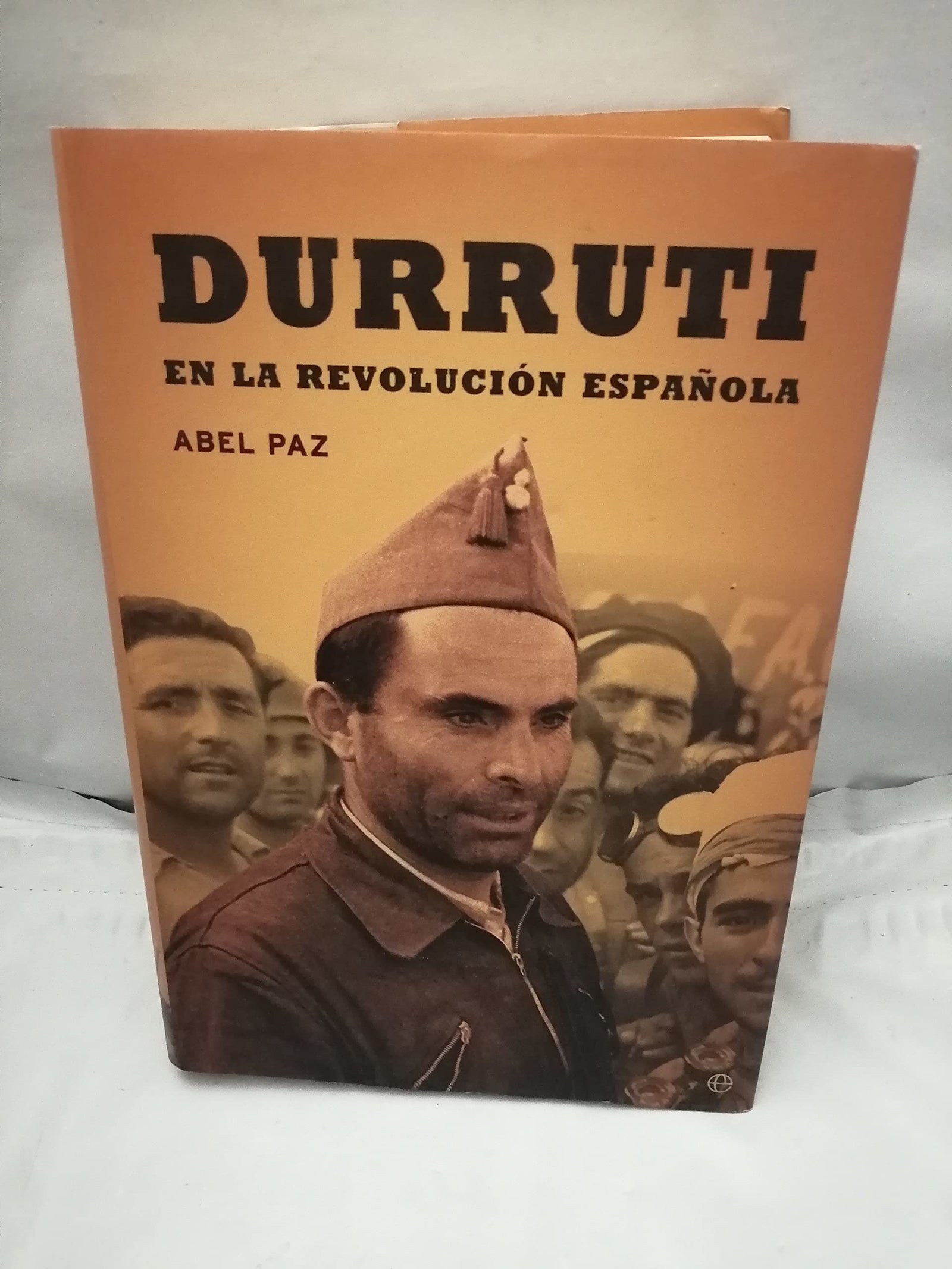 DURRUTI EN LA REVOLUCION ESPAÑOLA
