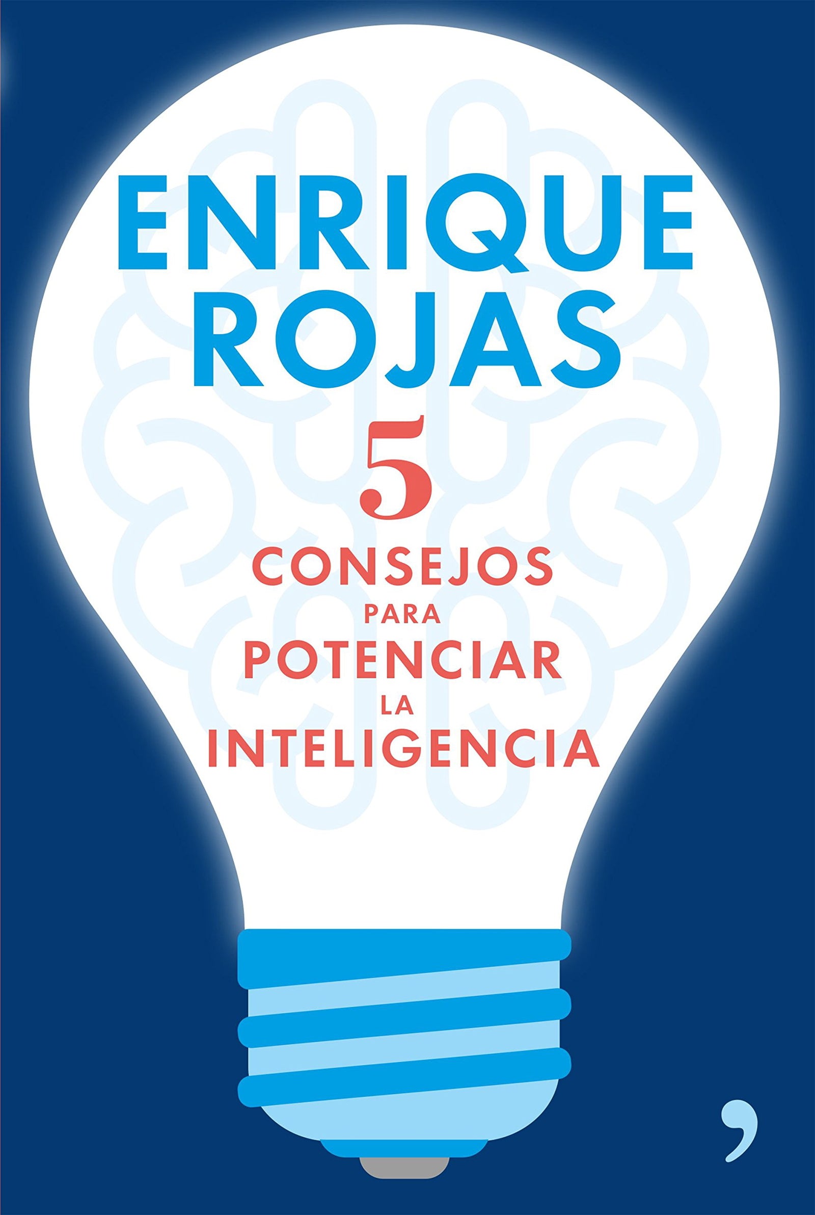 5 consejos para potenciar la inteligencia (Fuera de Colección)