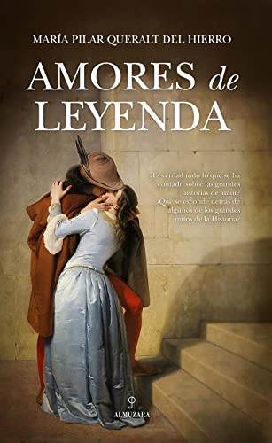 Amores de Leyenda (Memorias y biografías)