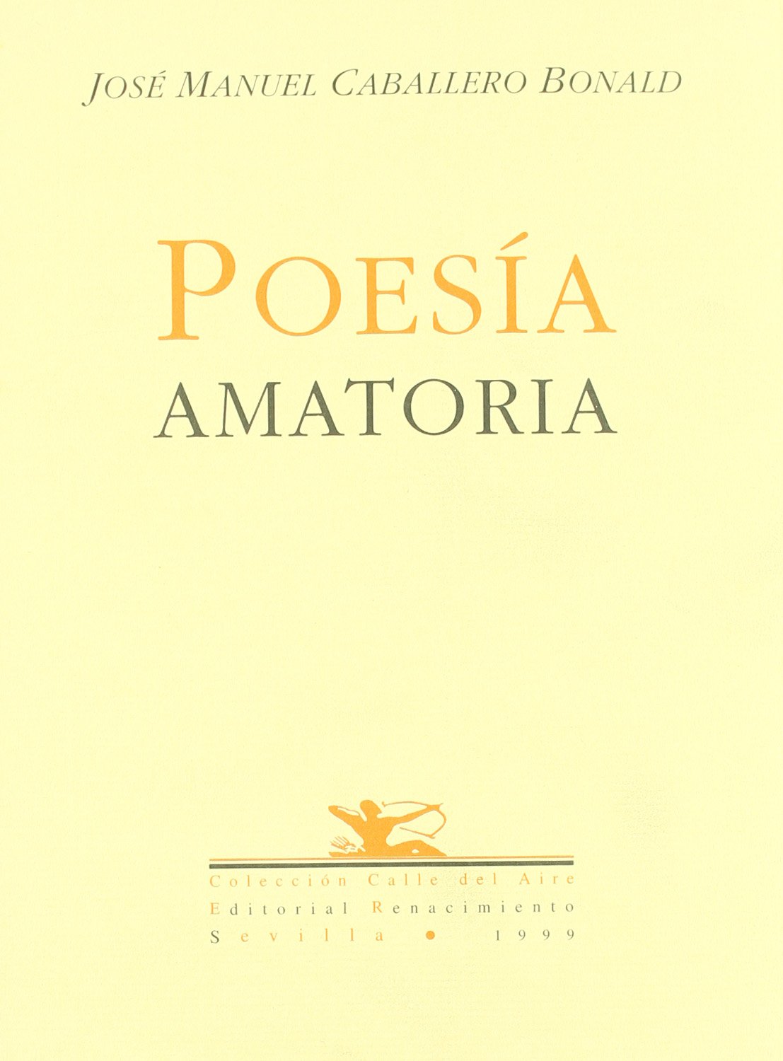 Poesia Amatoria: 60 (Calle del Aire)