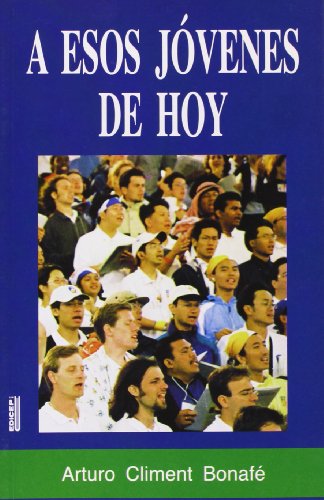 A esos jovenes de hoy