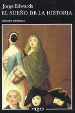 El sueño de la historia (Andanzas)