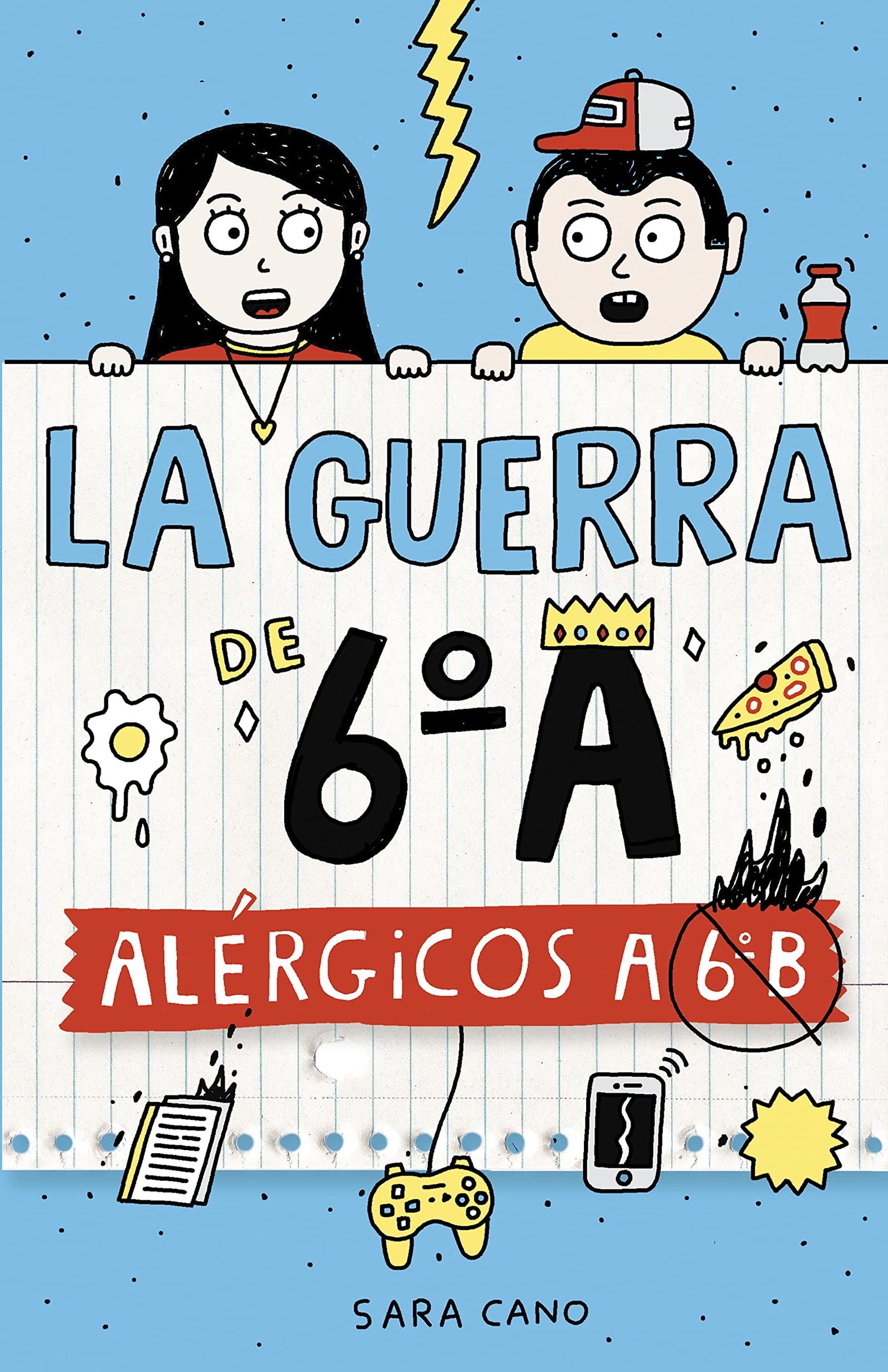 La guerra de 6ºA 1 - Alérgicos a 6º B (Jóvenes lectores)