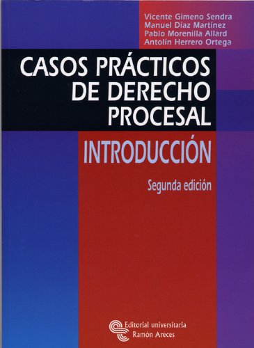 Casos Prácticos de Derecho Procesal: Introducción (Libro Técnico)