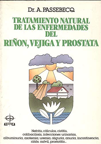 Tratamiento natural de las enfermedades del riñón, vejiga y ...