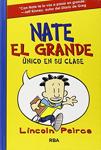 Nate el Grande 1 - Único en su clase (Ficción Kids)