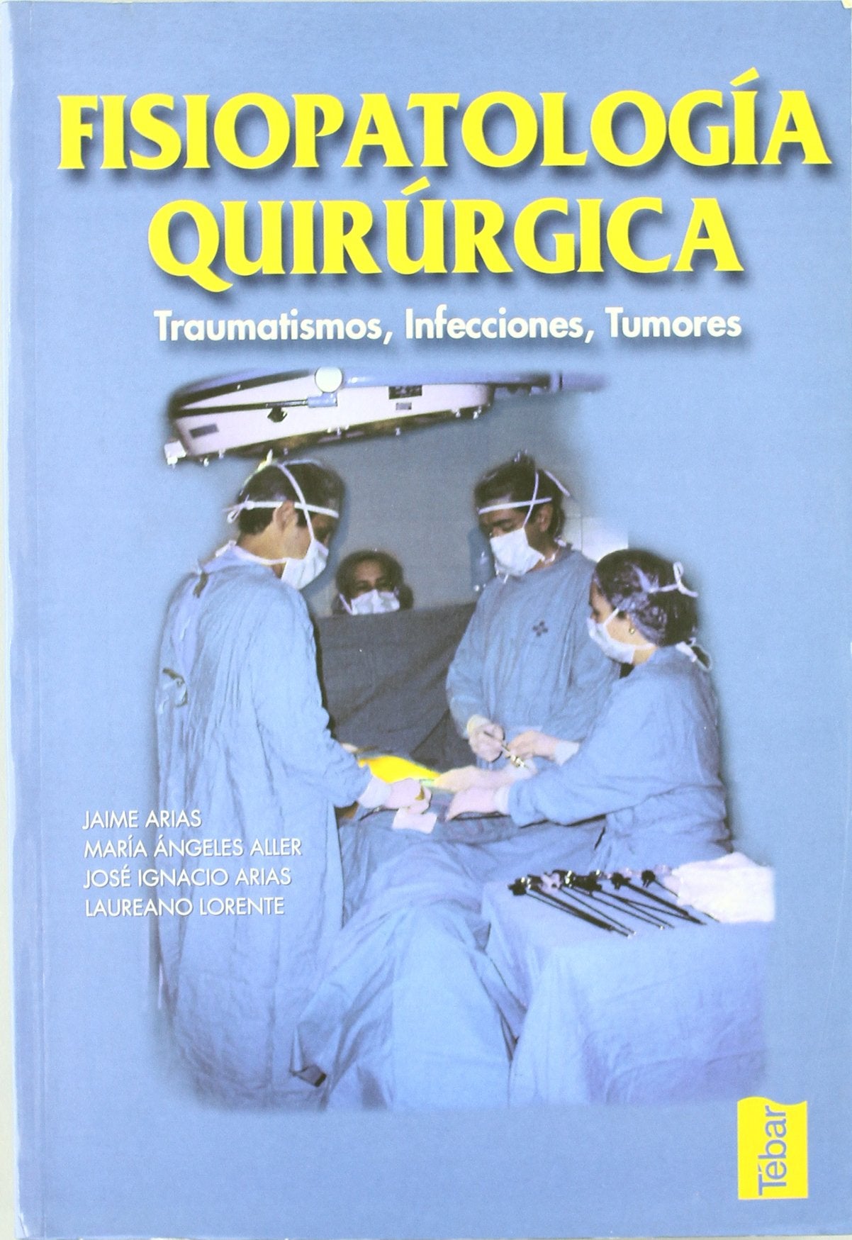 Fisiopatología quirúrgica (SIN COLECCION)