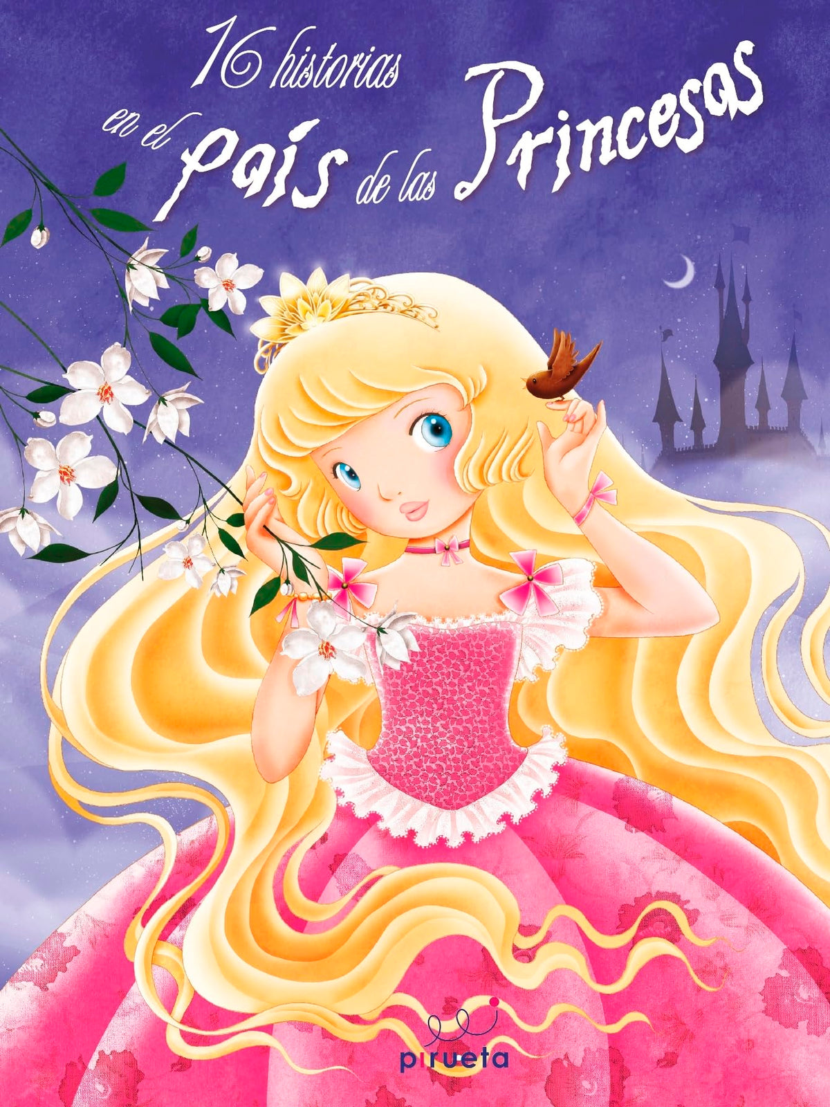 16 historias en el país de las princesas