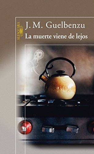 La muerte viene de lejos (HISPANICA)