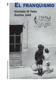 El franquismo: 1 (Historia Contemporánea)
