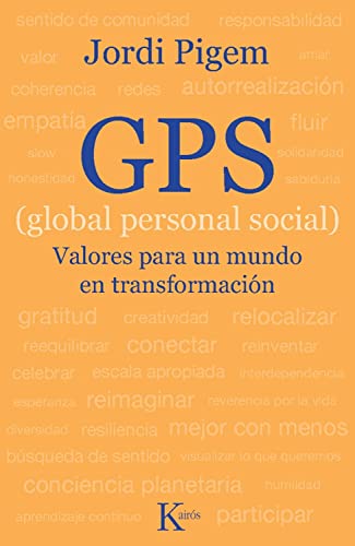 GPS (global personal social): Valores para un mundo en transformación (Ensayo)