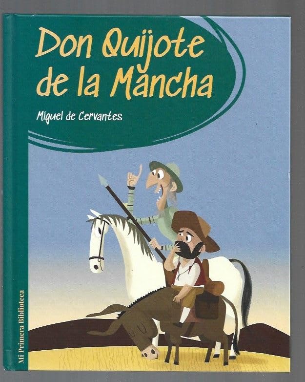 DON QUIJOTE DE LA MANCHA