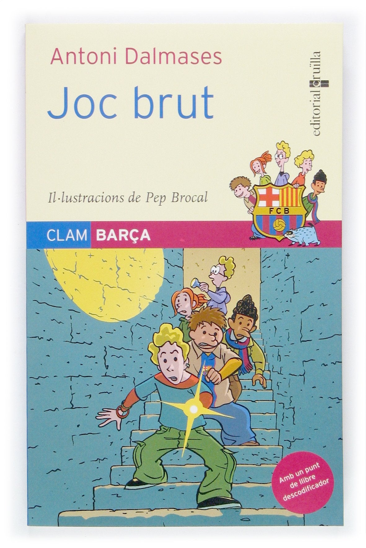 Joc brut (Clam barça)