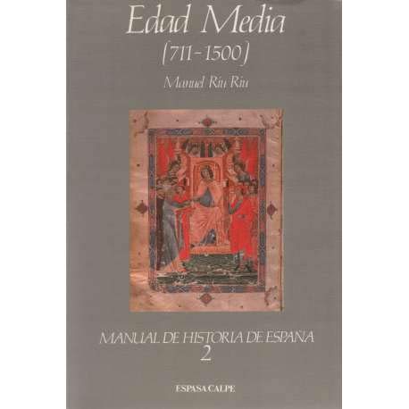 Edad media (711-1500) (manual de historia de España; t.2)