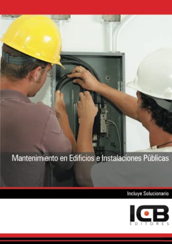 Mantenimiento en Edificios e Instalaciones Públicas (Instalación y Mantenimiento)