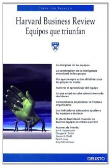 Equipos que triunfan: 1 (Harvard Business Review)