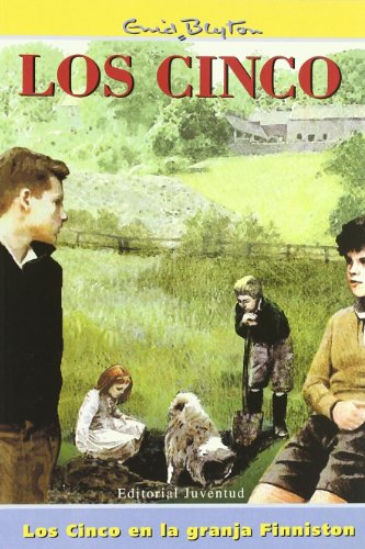 Los cinco en la granja Finniston (EL CLUB DE LOS CINCO)